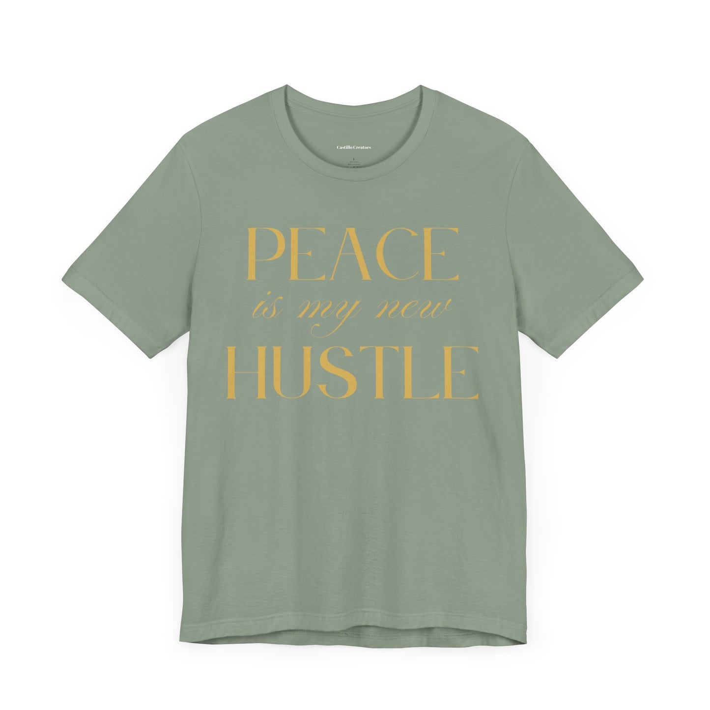 Peace is My New Hustle Unisex Tee – Black Short Sleeve T-Shirt for a Calm Vibe