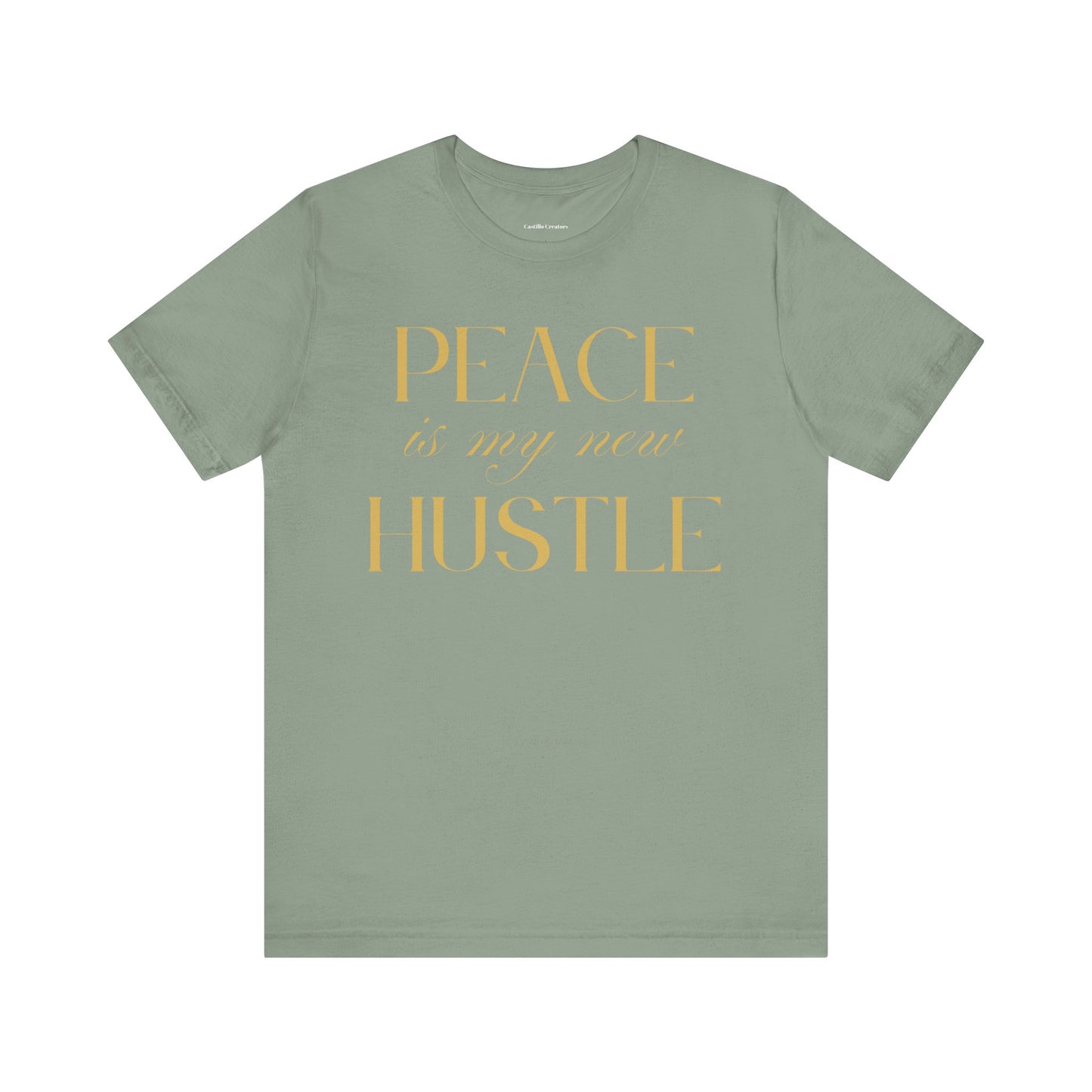 Peace is My New Hustle Unisex Tee – Black Short Sleeve T-Shirt for a Calm Vibe